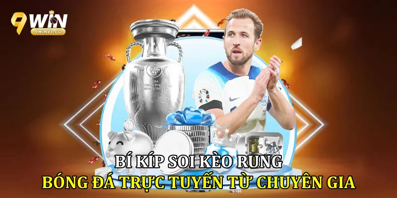 Kèo Rung - Hướng Dẫn Nhận Biết Và Bắt Kèo Chuẩn Xác Bí kíp soi kèo rung bóng đá trực tuyến từ chuyên gia