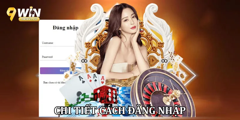 Chi tiết cách đăng nhập