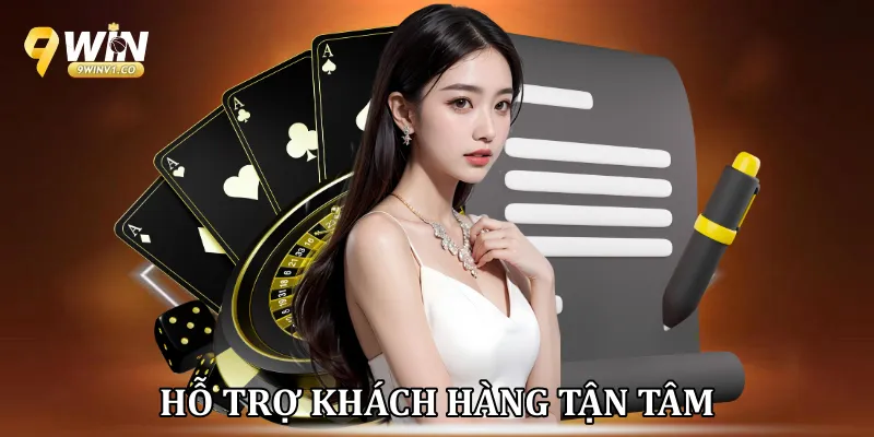 Hỗ trợ khách hàng tận tâm