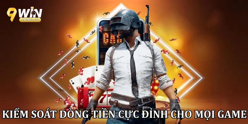 Mẹo kiểm soát dòng tiền cực đỉnh cho mọi game thủ