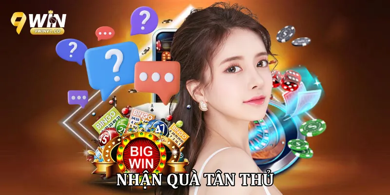 Nhận quà tân thủ