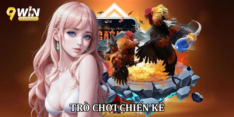 Trang Chủ Trò chơi chiến kê