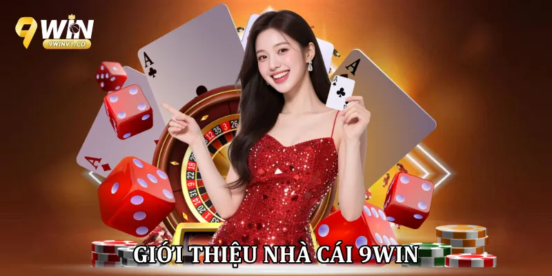 Giới thiệu nhà cái 9Win